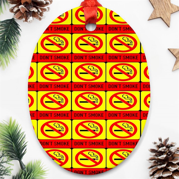 Dont Smoke Oval Ornament (Two Sides)