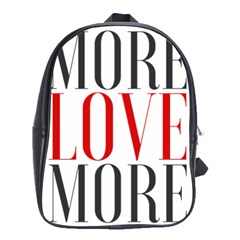 More Love More School Bag (large)