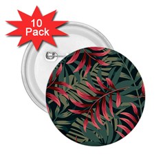 Trending Abstract Seamless Pattern With Colorful Tropical Leaves Plants Green 2 25  Buttons (10 Pack)  by Vaneshart