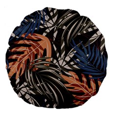 Trend Seamless Pattern With Colorful Tropical Leaves Plants Brown Background Large 18  Premium Flano Round Cushions by Vaneshart