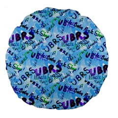 Ubrs Large 18  Premium Flano Round Cushions by Rokinart