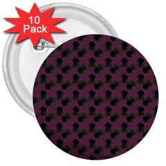 Black Rose Mauve 3  Buttons (10 Pack)  by snowwhitegirl