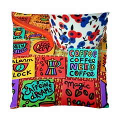 Need Coffee Standard Cushion Case (one Side) by Amoreluxe