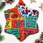 Need coffee Snowflake Ornament (Two Sides) Front