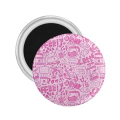 Coffee Pink 2 25  Magnets by Amoreluxe