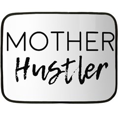 Mother Hustler Double Sided Fleece Blanket (mini) 