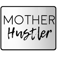 Mother Hustler Double Sided Fleece Blanket (medium)  by Amoreluxe