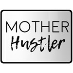 Mother Hustler Double Sided Fleece Blanket (Large)  80 x60  Blanket Front