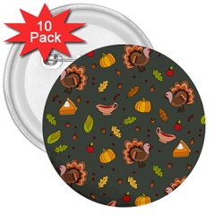 Thanksgiving Turkey Pattern 3  Buttons (10 Pack)  by Valentinaart