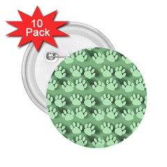 Pattern Texture Feet Dog Green 2 25  Buttons (10 Pack)  by HermanTelo