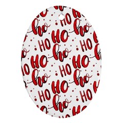 Christmas Watercolor Hohoho Red Handdrawn Holiday Organic And Naive Pattern Ornament (oval) by genx