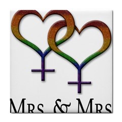 Mrs  And Mrs  Tile Coaster by LiveLoudGraphics