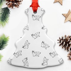 Messy Life Phrase Motif Typographic Pattern Ornament (christmas Tree)  by dflcprintsclothing