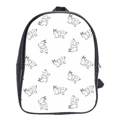 Messy Life Phrase Motif Typographic Pattern School Bag (xl) by dflcprintsclothing