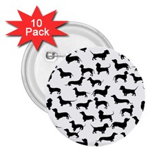 Dachshunds! 2 25  Buttons (10 Pack)  by ZeeBee