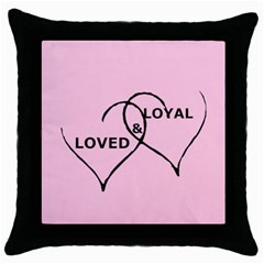 Loved & Loyal Throw Pillow Case (black) by myuique