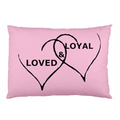 Loved & Loyal Pillow Case (two Sides) by myuique