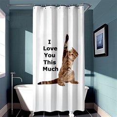 Cat Saying I Love You This Much Shower Curtain 36  X 72  (stall)  by myuique