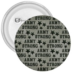 Army Stong Military 3  Buttons by McCallaCoultureArmyShop