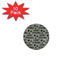 Army Stong Military 1  Mini Buttons (10 Pack)  by McCallaCoultureArmyShop