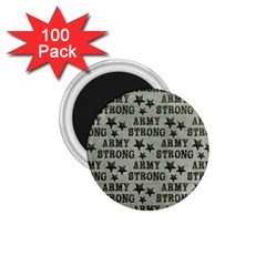 Army Stong Military 1 75  Magnets (100 Pack)  by McCallaCoultureArmyShop