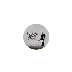 Banksy Graffiti Original Quote Follow Your Dreams Cancelled Cynical With Painter 1  Mini Magnets by snek