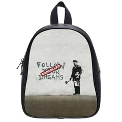 Banksy Graffiti Original Quote Follow Your Dreams Cancelled Cynical With Painter School Bag (small) by snek