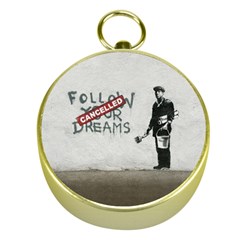 Banksy Graffiti Original Quote Follow Your Dreams Cancelled Cynical With Painter Gold Compasses by snek