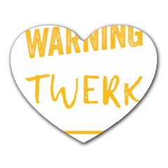 Twerking T-shirt Best Dancer Lovers & Twirken Twerken Gift | Booty Shake Dance Twerken Present | Twerkin Shirt Twerking Tee Heart Mousepads by reckmeck