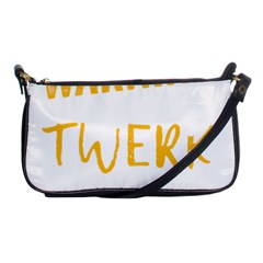 Twerking T-shirt Best Dancer Lovers & Twirken Twerken Gift | Booty Shake Dance Twerken Present | Twerkin Shirt Twerking Tee Shoulder Clutch Bag by reckmeck