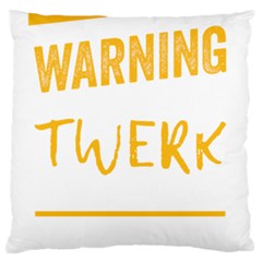 Twerking T-shirt Best Dancer Lovers & Twirken Twerken Gift | Booty Shake Dance Twerken Present | Twerkin Shirt Twerking Tee Standard Flano Cushion Case (one Side) by reckmeck