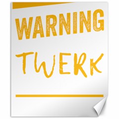 Twerking T-shirt Best Dancer Lovers & Twirken Twerken Gift | Booty Shake Dance Twerken Present | Twerkin Shirt Twerking Tee Canvas 20  X 24  by reckmeck