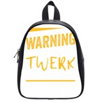 Twerking T-Shirt best dancer lovers & twirken twerken gift | Booty Shake Dance Twerken present | twerkin Shirt twerking tee School Bag (Small) Front