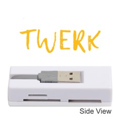 Twerking T-shirt Best Dancer Lovers & Twirken Twerken Gift | Booty Shake Dance Twerken Present | Twerkin Shirt Twerking Tee Memory Card Reader (stick) by reckmeck