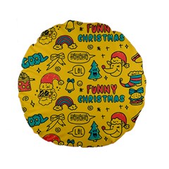 Colorful Funny Christmas Pattern Cool Ho Ho Ho Lol Standard 15  Premium Flano Round Cushions