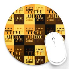 I Love Art Deco Typographic Motif Collage Print Round Mousepads by dflcprintsclothing