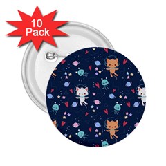 Cute Astronaut Cat With Star Galaxy Elements Seamless Pattern 2 25  Buttons (10 Pack)  by Vaneshart