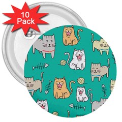 Seamless Pattern Cute Cat Cartoon With Hand Drawn Style 3  Buttons (10 Pack)  by Vaneshart