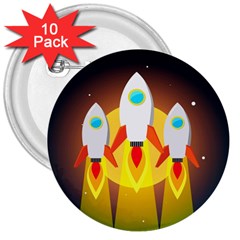 Rocket Take Off Missiles Cosmos 3  Buttons (10 Pack)  by Wegoenart