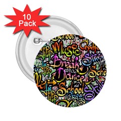 Graffiti Word Seamless Pattern 2 25  Buttons (10 Pack)  by Nexatart