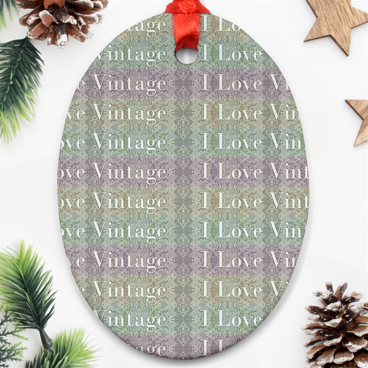 I Love Vintage Phrase Motif Striped Pattern Design Oval Ornament (Two Sides)