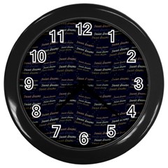 Sweet Dreams Phrase Motif Typographic Pattern Wall Clock (black) by dflcprintsclothing