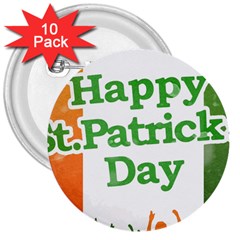 Happy St Patricks Day Design 3  Buttons (10 Pack)  by dflcprintsclothing