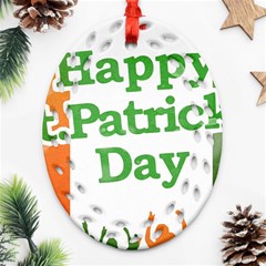 Happy St Patricks Day Design Ornament (oval Filigree) by dflcprintsclothing