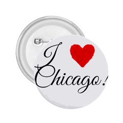 I Heart Chicago  2 25  Buttons by FunnyStatementsandSlogans