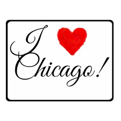 I Heart Chicago  Double Sided Fleece Blanket (small)  by FunnyStatementsandSlogans