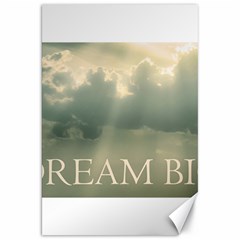 Dream Big Phrase Over Cloudscape Background Canvas 20  X 30  by dflcprintsclothing