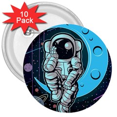 Astronaut Full Color 3  Buttons (10 Pack)  by Vaneshart