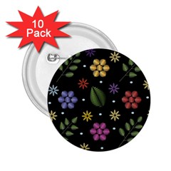 Embroidery Seamless Pattern With Flowers 2 25  Buttons (10 Pack)  by Vaneshart