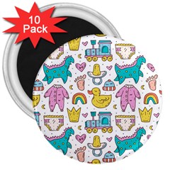 Baby Care Stuff Clothes Toys Cartoon Seamless Pattern 3  Magnets (10 Pack)  by Vaneshart